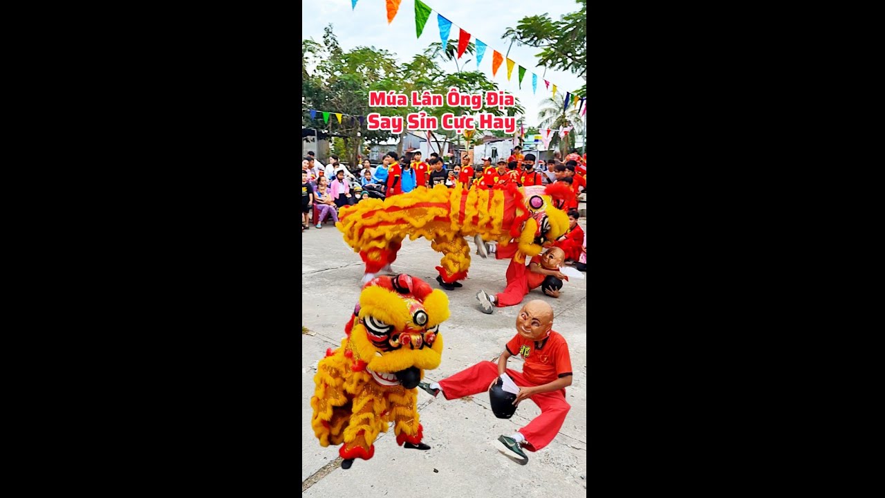 M&uacute;a L&acirc;n &Ocirc;ng Địa Say Sỉn Cực Hay/M&uacute;a l&acirc;n Cực Vui