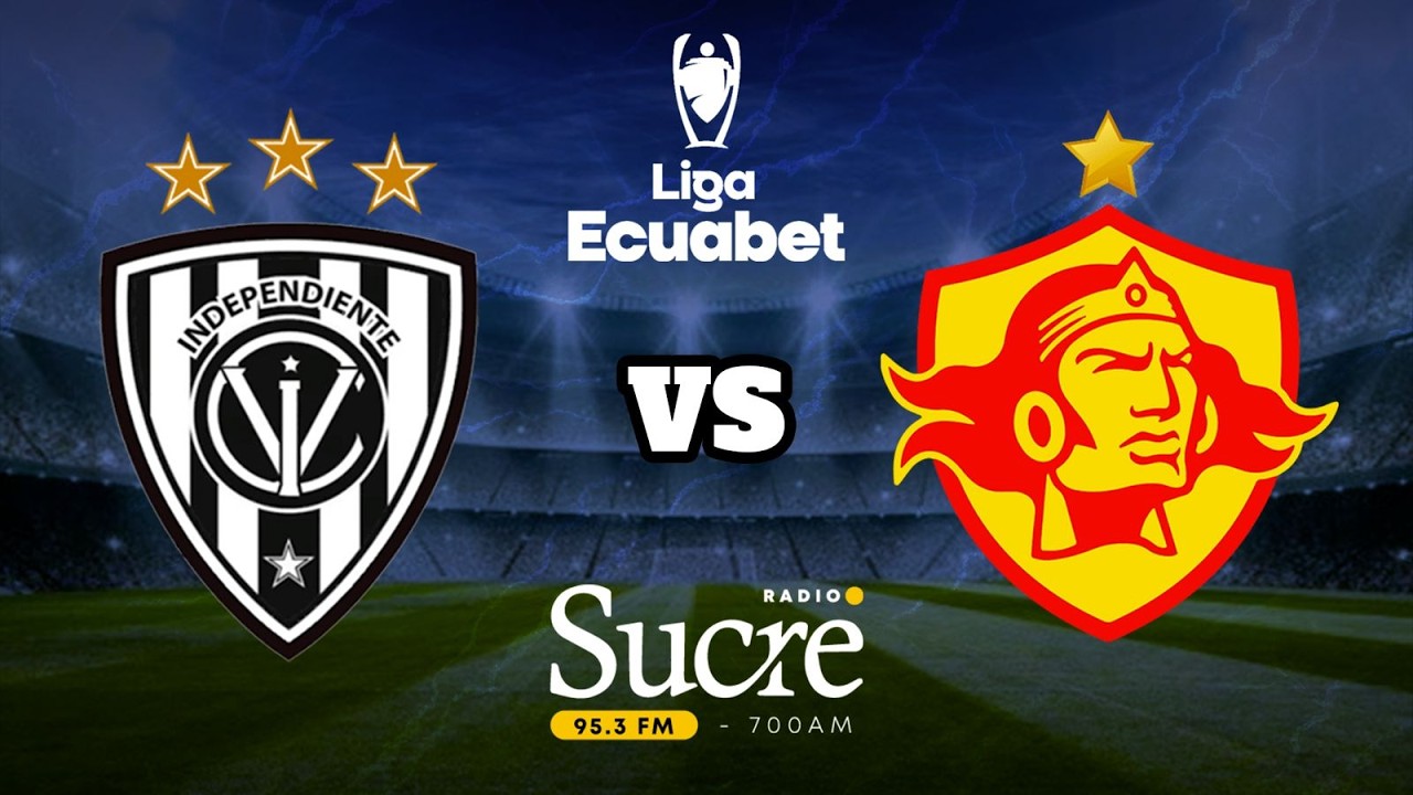 INDEPENDIENTE DEL VALLE vs AUCAS| FECHA #4 LIGA ECUABET| 14-03-2026
