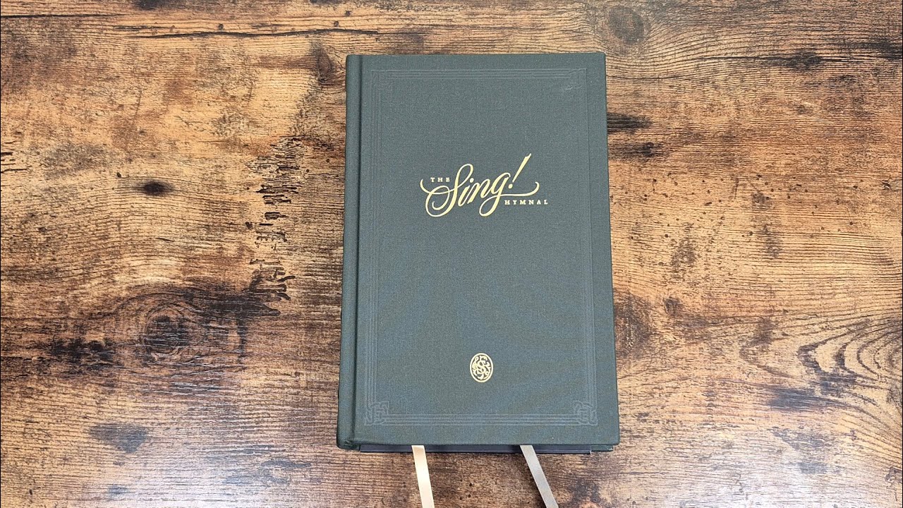 The Sing! Hymnal from Crossway