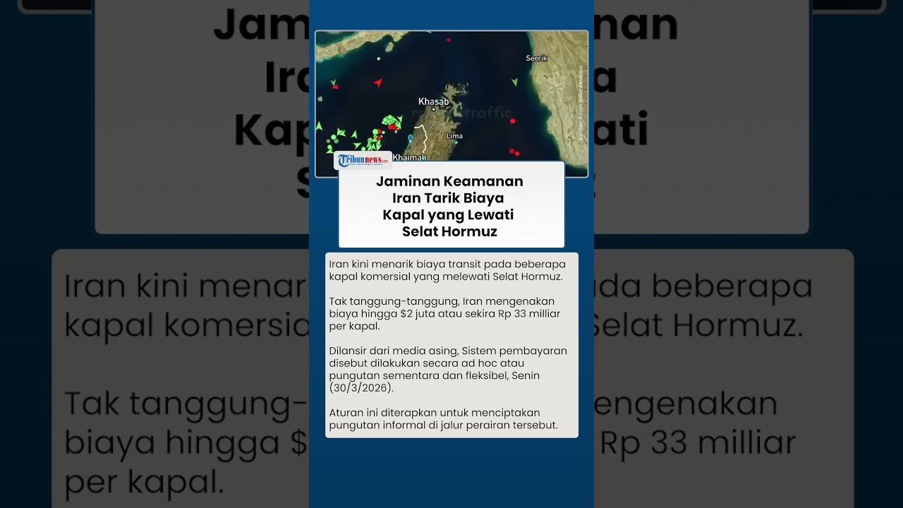 Iran Tarik Biaya Transit pada Kapal yang Lintasi di Selat Hormuz untuk Kompensasi Keamanan