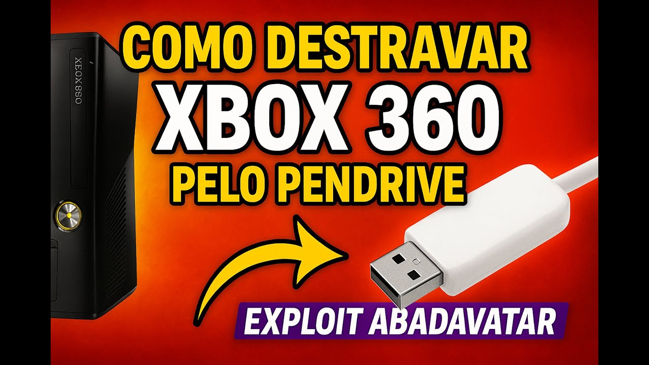 🔥 COMO DESTRAVAR XBOX 360 PELO PENDRIVE (Passo a Passo) – Exploit Abadavatar Atualizado 2025