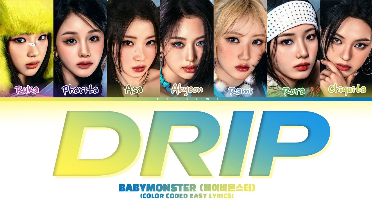 BABYMONSTER DRIP (Color Coded Easy Lyrics)