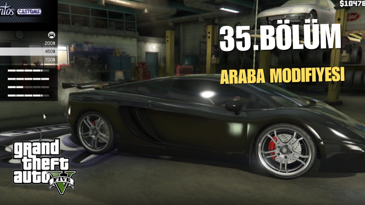 GTA V - 35. Bölüm | ARABA MODİFİYESİ