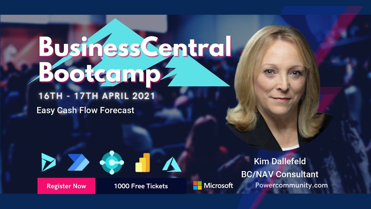 Easy Cash Flow Forecast in Business Central - Dynamics 365 Bootcamp