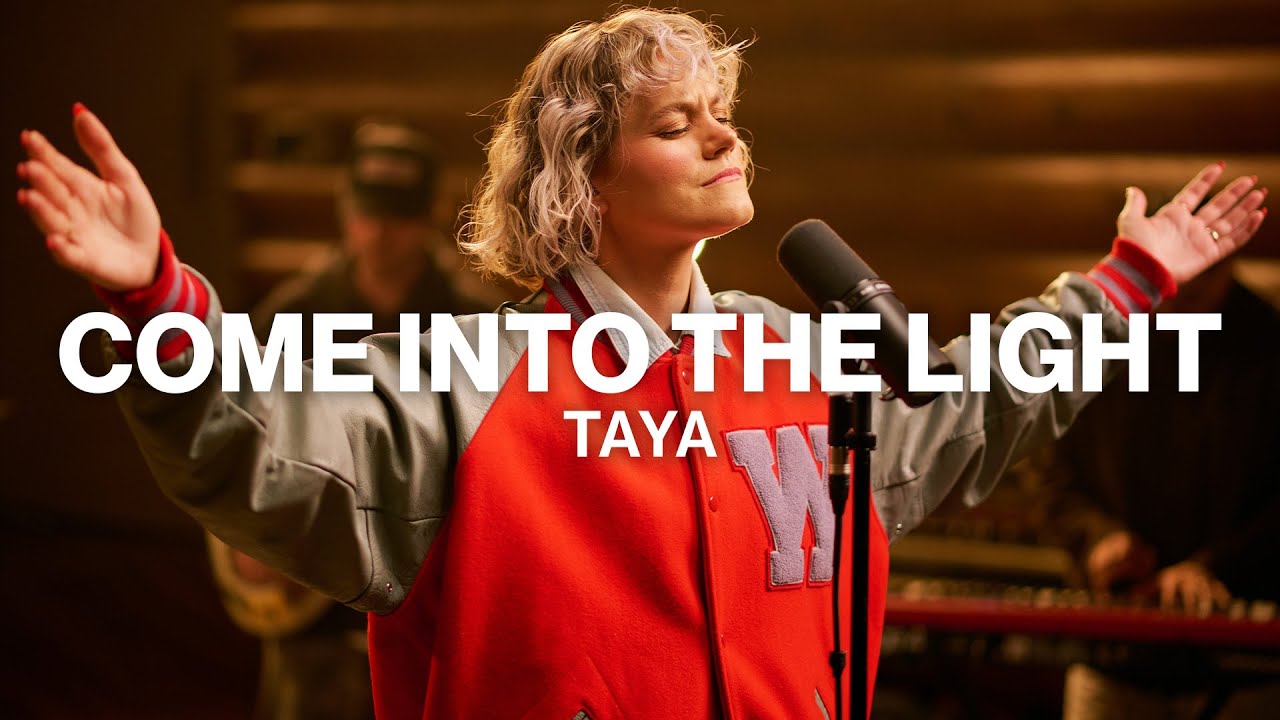 Come Into The Light // TAYA // Worship Together Session