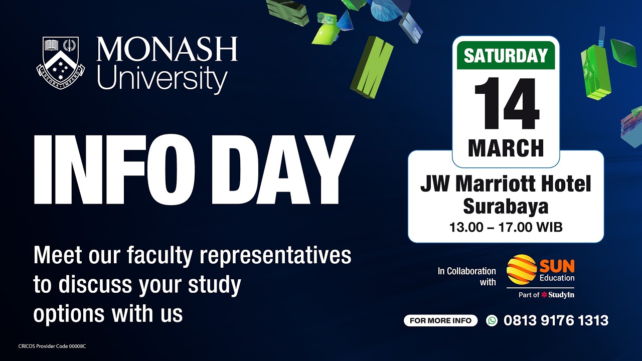 Monash Info Day Surabaya - 14 Maret 2026