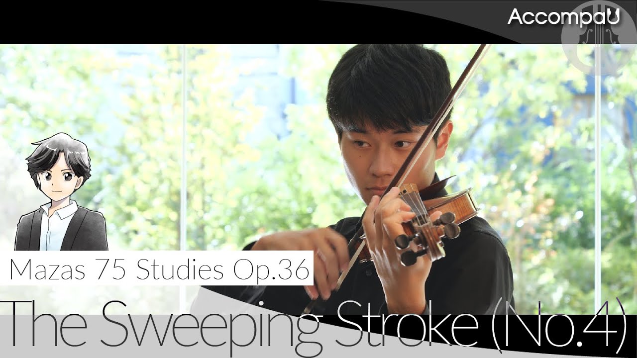 The Sweeping Stroke (No.4) | Mazas 75 Studies Op.36【Recital Version】