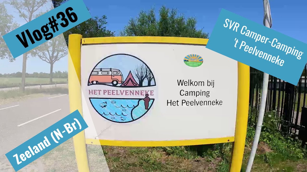 Vlog#36 Welkom op camper camping 't Peelvenneke.
