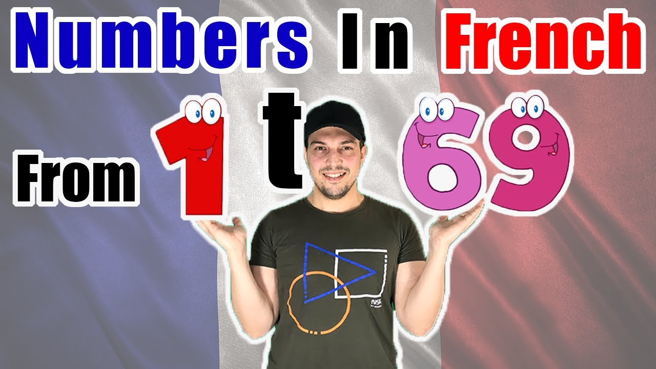 Numbers in French Language (From 1 to 69)