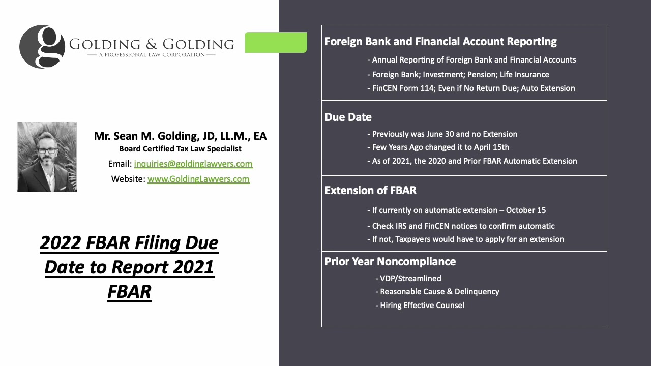 2022 FBAR Filing Due Date to Report 2021 FBAR (FinCEN Form 114) - Golding & Golding