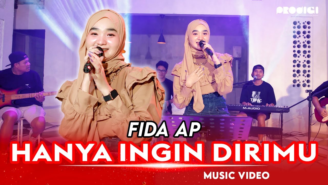 FIDA AP - HANYA INGIN DIRIMU | LIVE VERSION (OFFICIAL MUSIC VIDEO)
