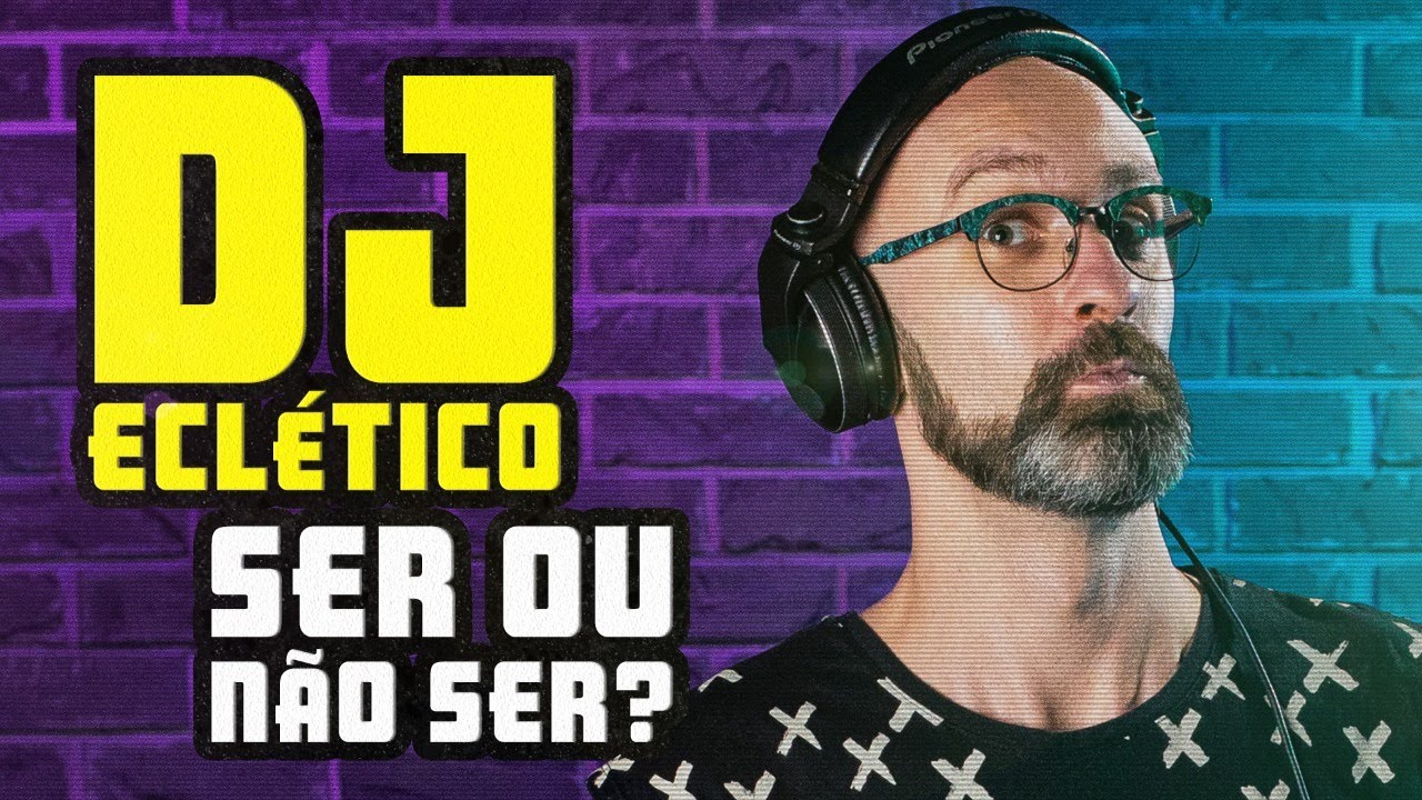 DJ eclético, ser ou não ser? O DJ só pode tocar um gênero musical?