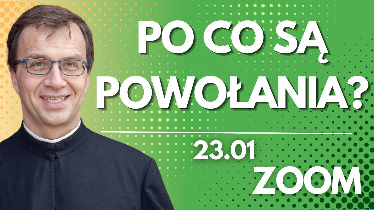 Po co są powołania? | Remi Recław SJ | Zoom - 23.01.2026
