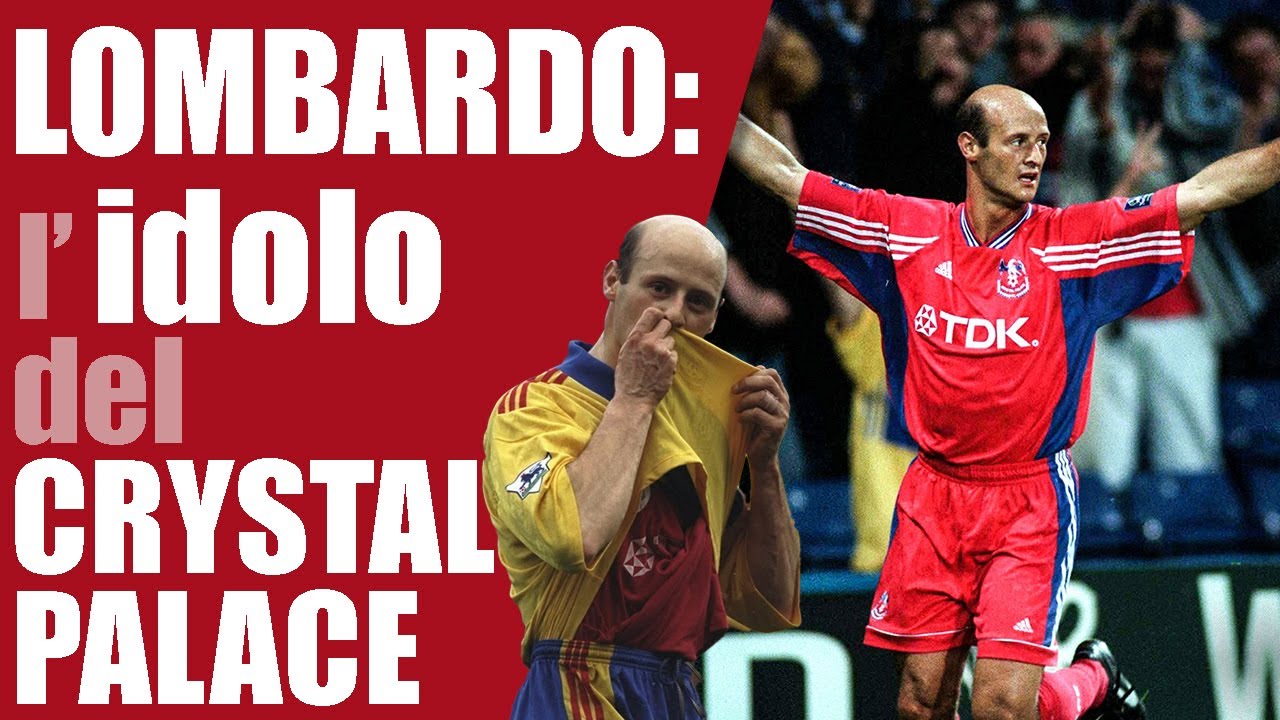 Attilio Lombardo al Crystal Palace: la leggenda dell'AQUILA CALVA