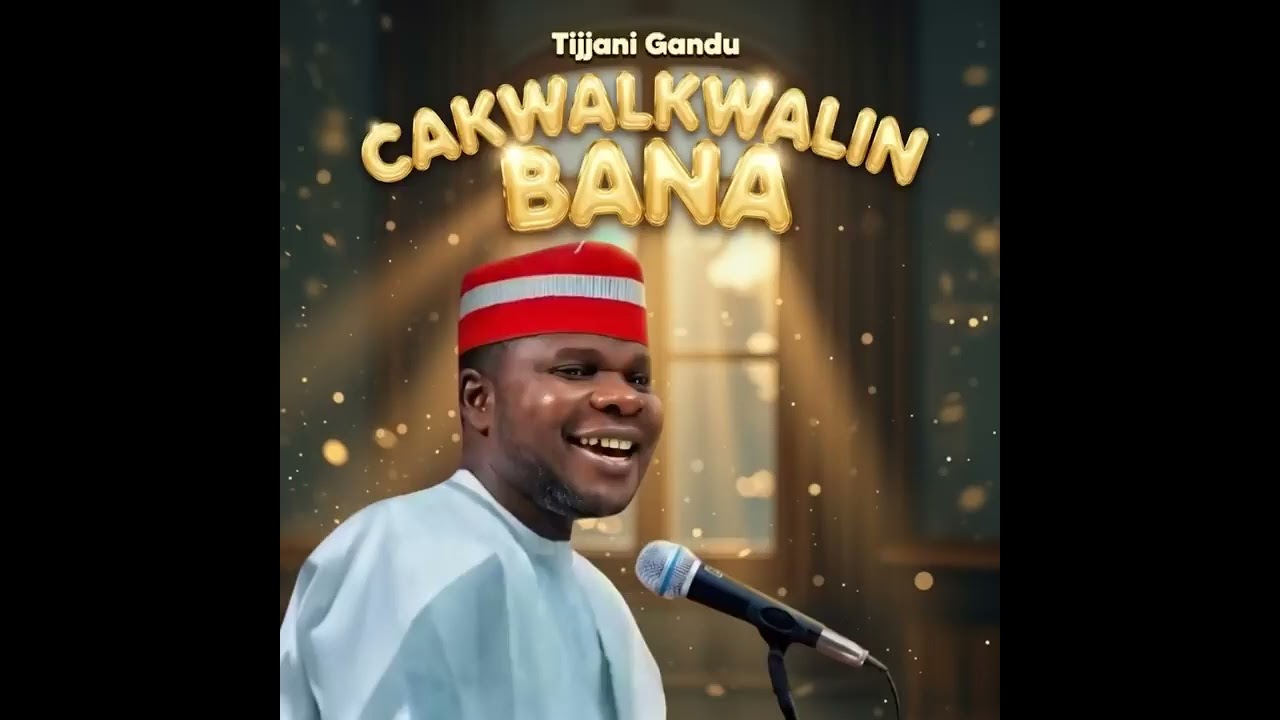 Ga jakada sabuwar wakar tijjani gandu jagwalgwalin bana
