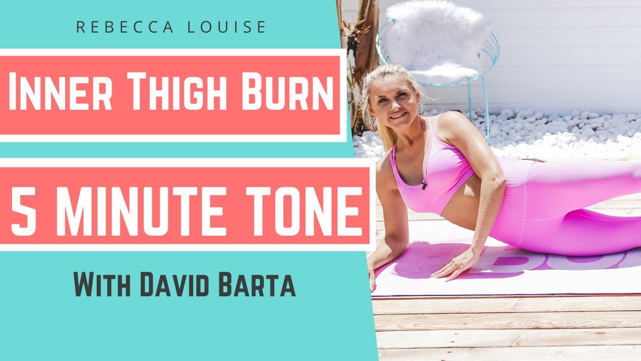 Inner Thigh BURN Workout - 5 Min Leg and Thigh Toner | Rebecca Louise