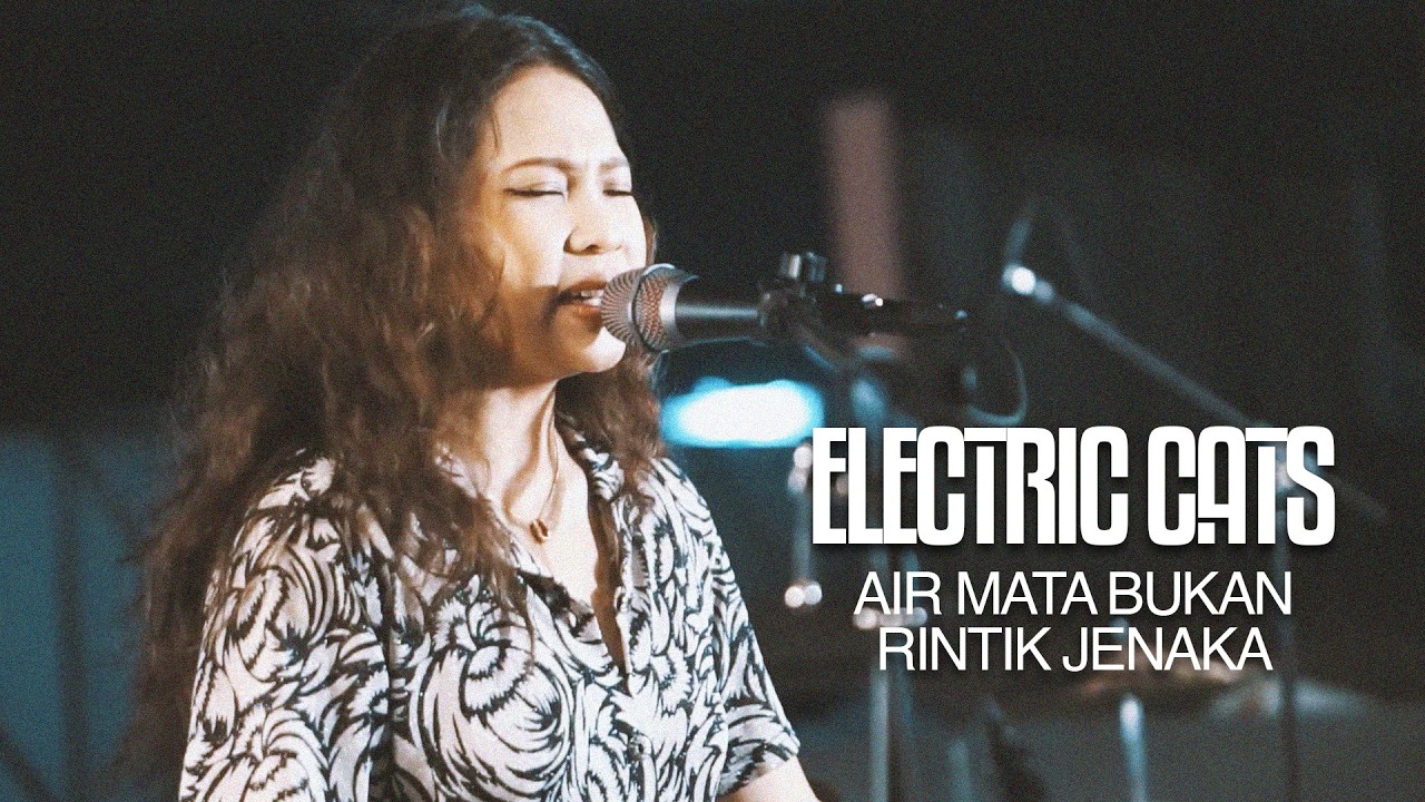 Electric Cats - Air Mata Bukan Rintik Jenaka | Hala Live Session #23