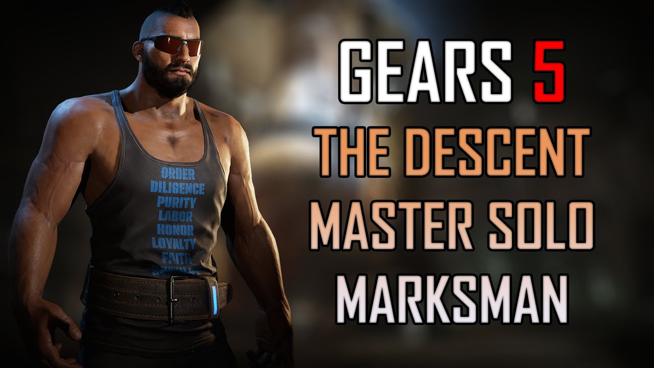 Gears 5 Master Solo Escape - The Descent [Marksman]