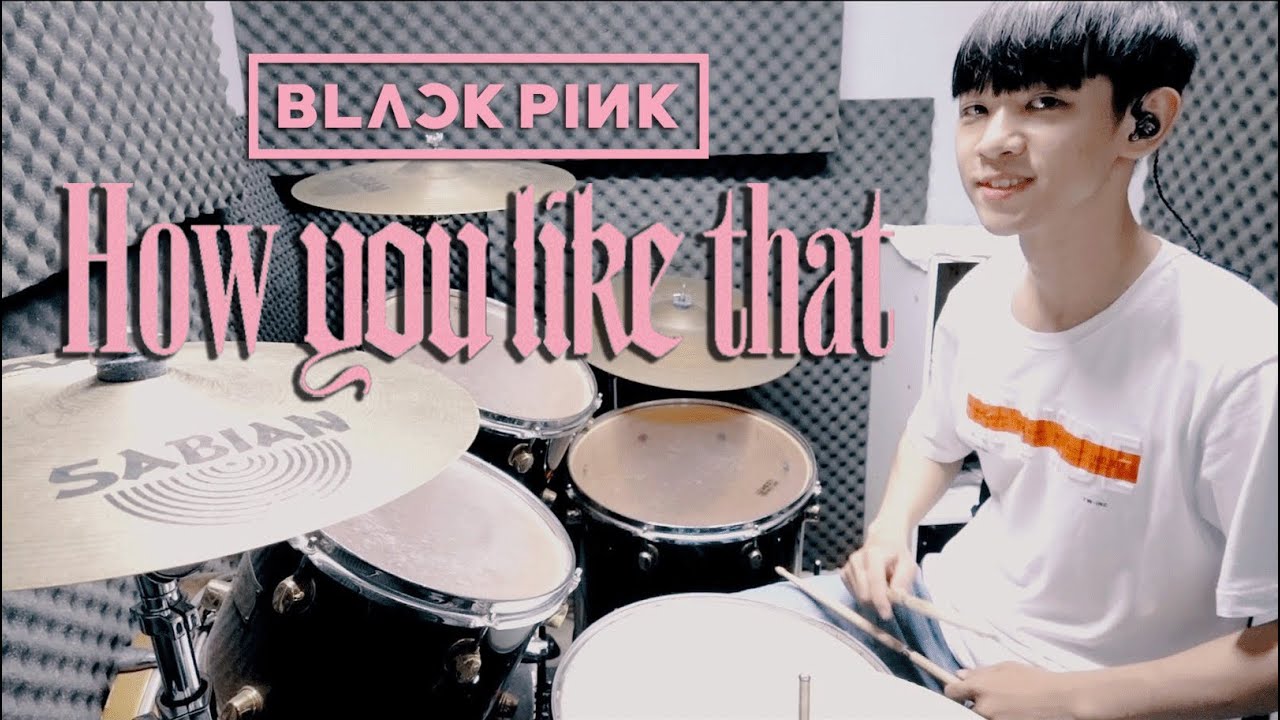 BLACKPINK (블랙핑크) -【 How You Like That 】DRUM COVER BY 李科穎KE 爵士鼓