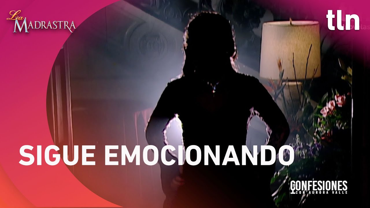 ¿Qué hubo detrás de la escena más icónica de La Madrastra? |Especial Confesiones: La Madrastra | tln
