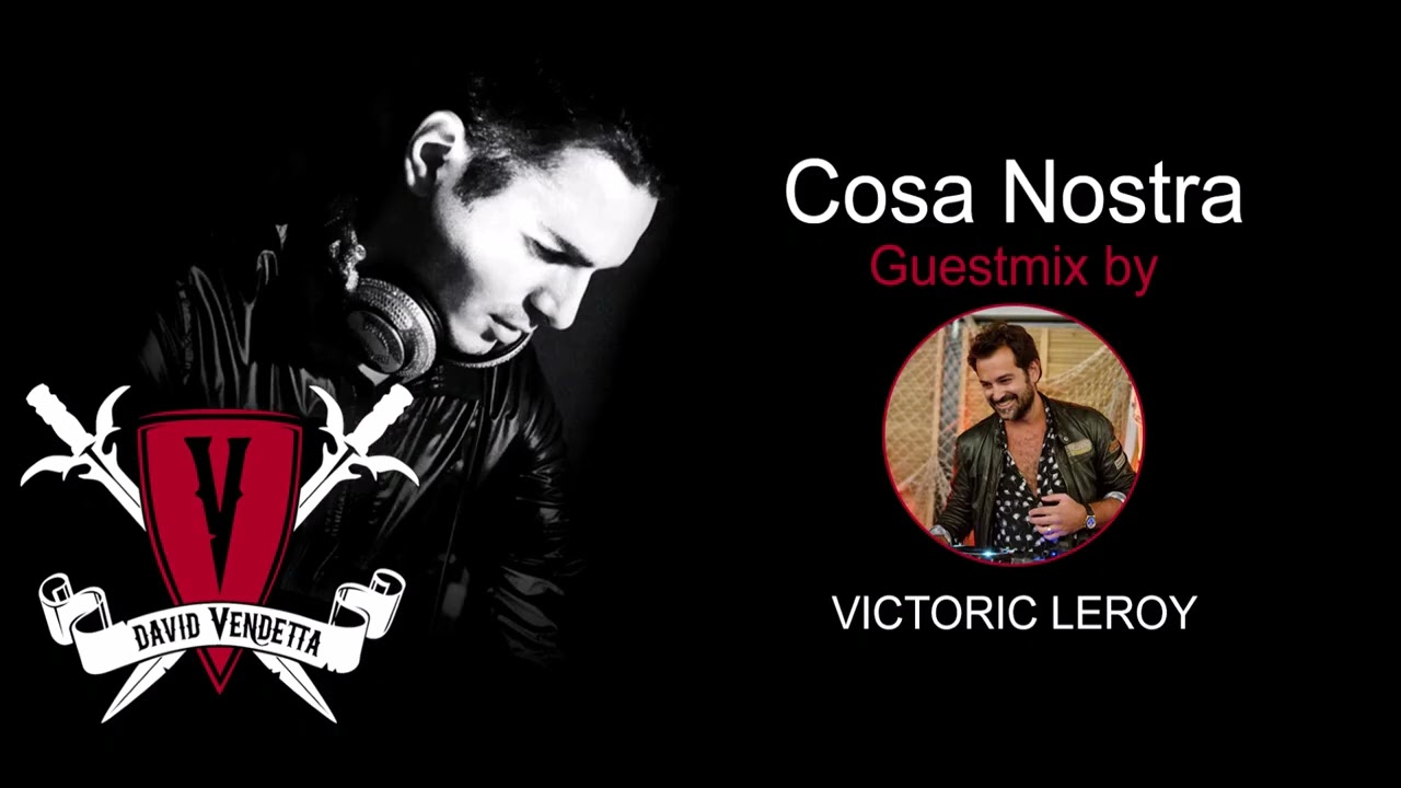 David Vendetta - Cosa Nostra Podcast guestmix by Victoric LEROY 20.09.2025