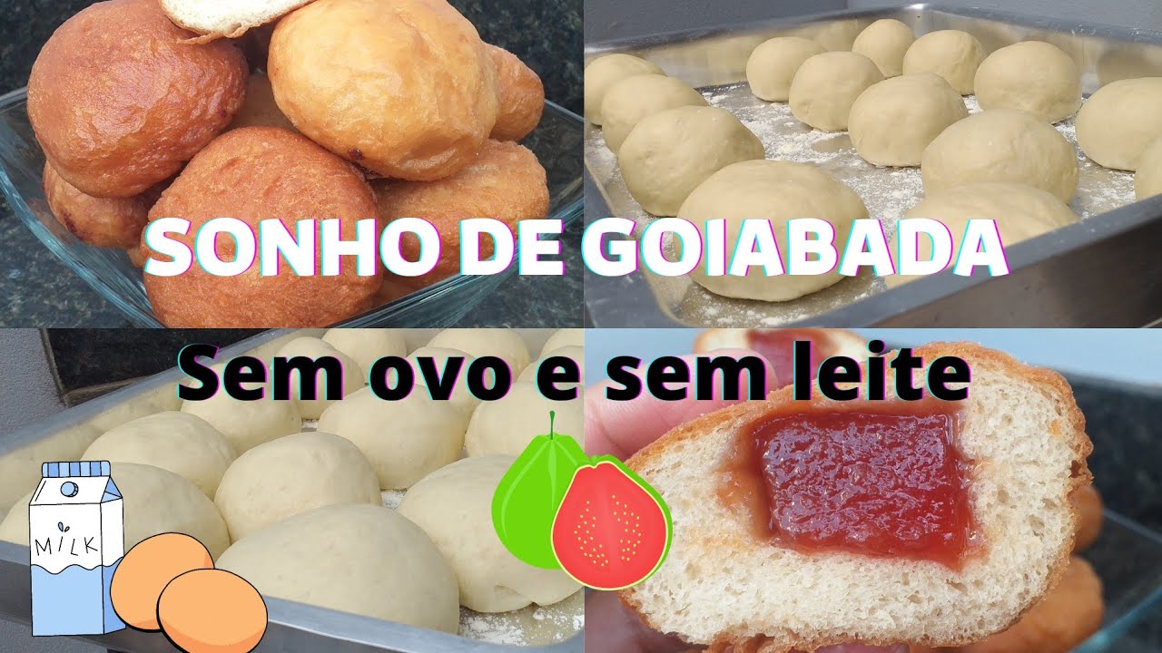 Essa receita de Sonho de goiabada é sensacional, o melhor sem ovo e sem leite 🤤 02/09/2022