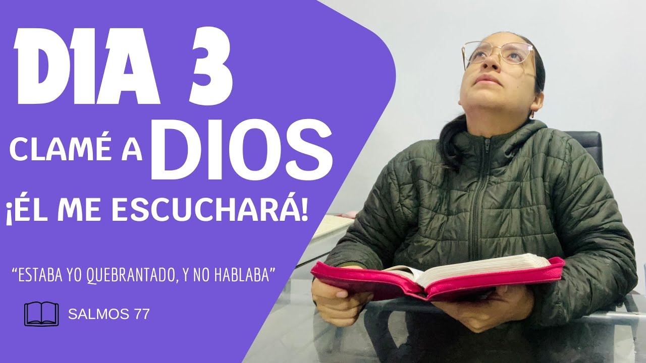 DÍA 3 “LEVÁNTATE, JEHOVÁ SÁLVAME, DIOS MÍO” | 21 Dias En Su Presencia | Nora Camargo