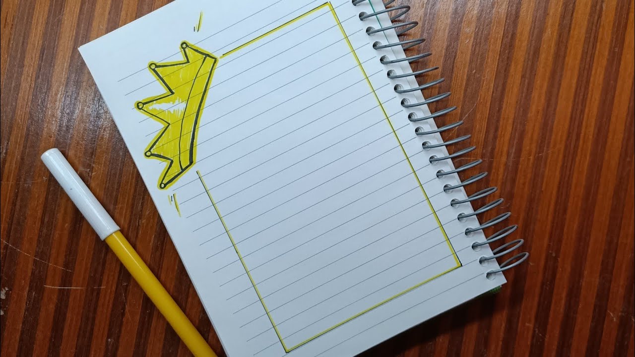 كيفية تزيين الدفاتر المدرسية 2020 للبنات من الداخل على شكل تاج رسم سهل  cute notebook border design