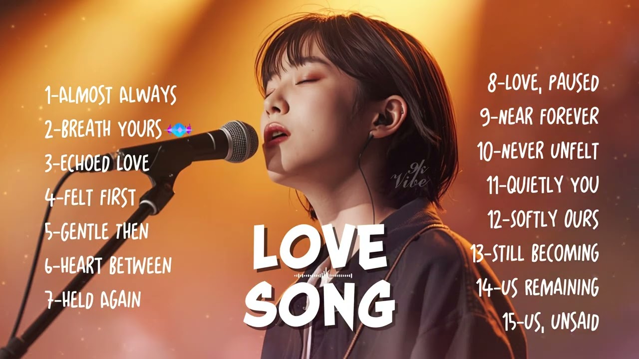 When Love Feels Quiet 💔💖 | Emotional Love Songs Playlist | Heart Touching Best of Love Song