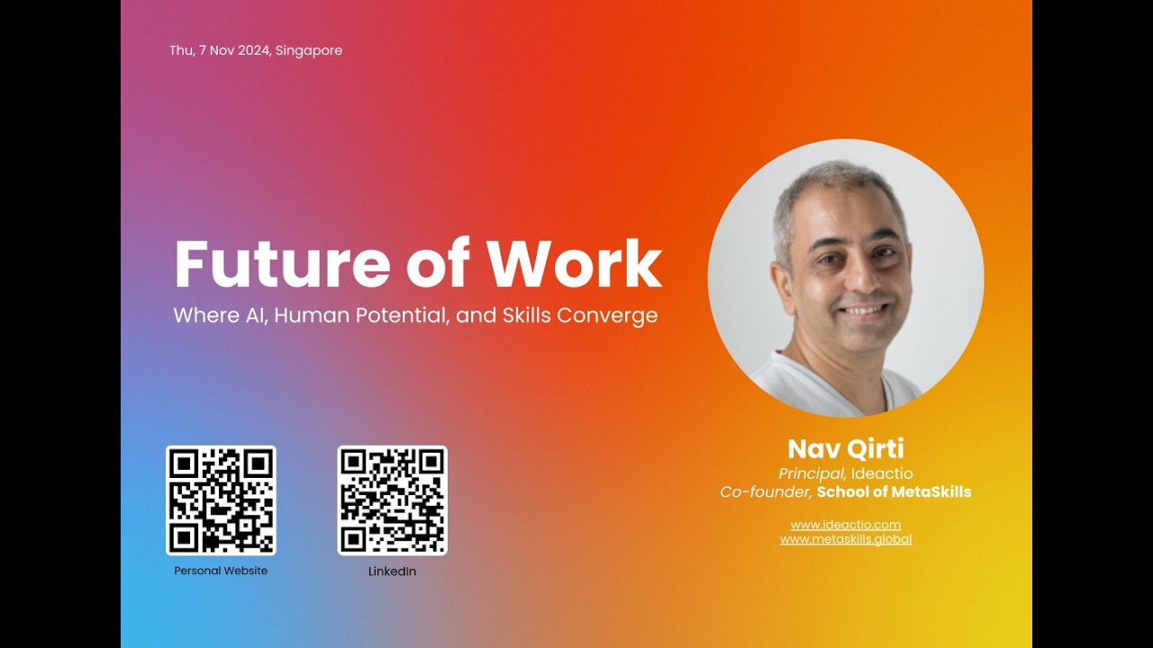 FUTURE OF WORK BY NAV QIRTI @JLL SINGAPORE