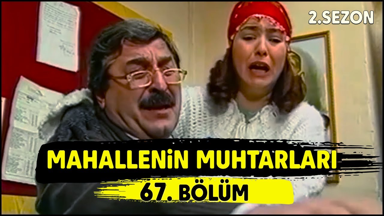 Mahallenin Muhtarları 