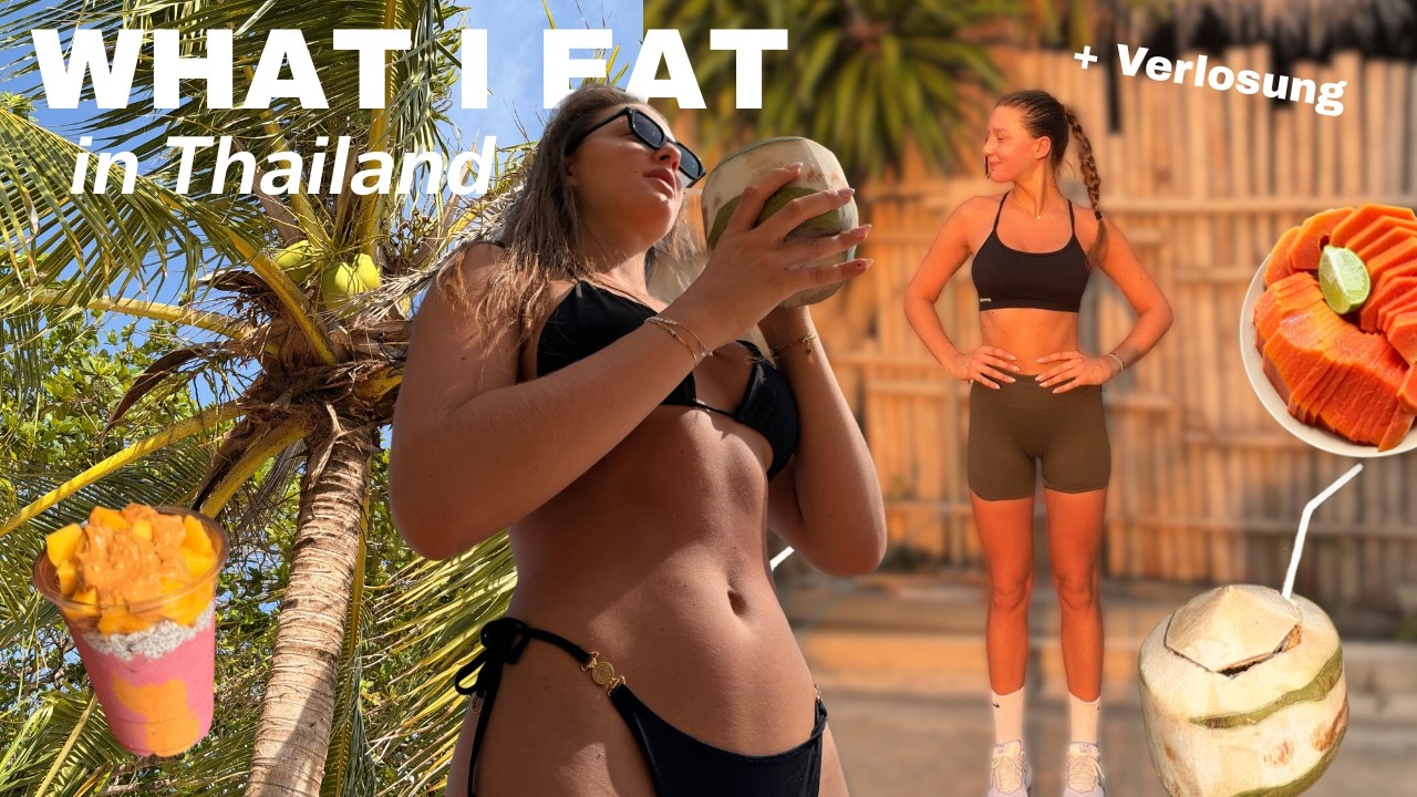 So esse ich in Thailand ohne Blähbauch (+ Rezepte, Verlosung & Ernährungsfakten)