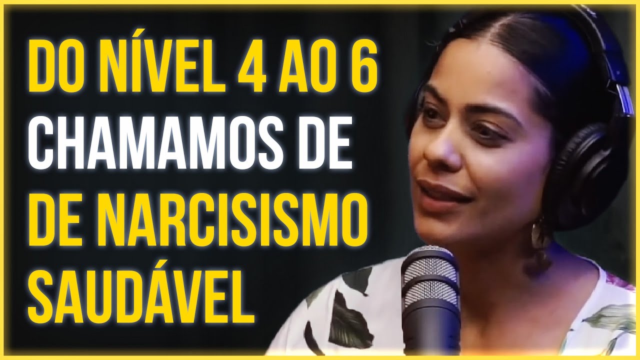 De 0 a 10 - DESCUBRA SEU NÍVEL DE NARCISISMO | Psicoterapeuta Taryana Rocha