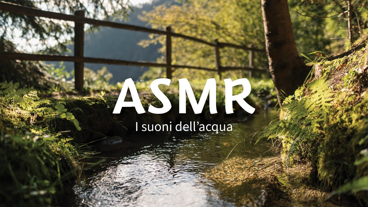I suoni pi&ugrave; puri dell&rsquo;acqua: il ritmo della natura ASMR | Alto Adige