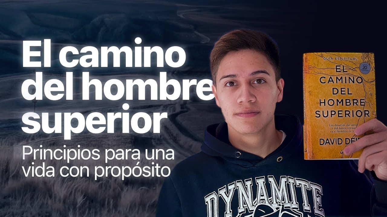 El camino del hombre superior: Propósito, conciencia y relaciones. 