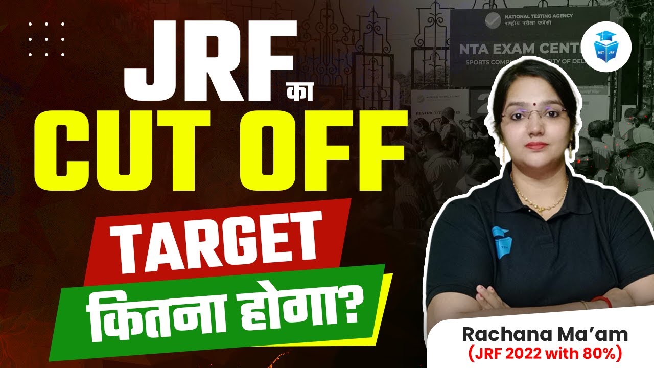 UGC NET Expected Cut-off 2023 | JRF Dec 2023 Exam Cut Off Target? | Rachana Mam JRFAdda