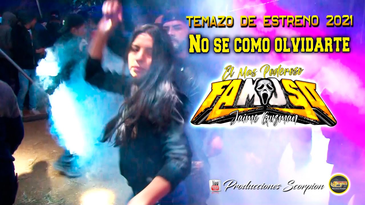 Sonido Famoso 💥 No se como olvidarte 💔 Temazo de Estreno 2021 🔥