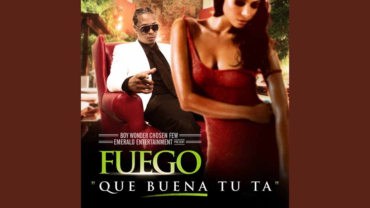 Que Buena Tu Ta