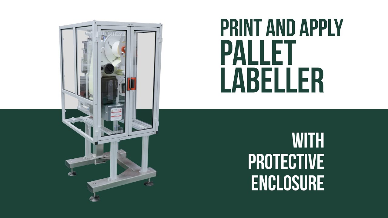 Print & Apply Pallet Labeller | Efficient End-of-Line Labelling Solution