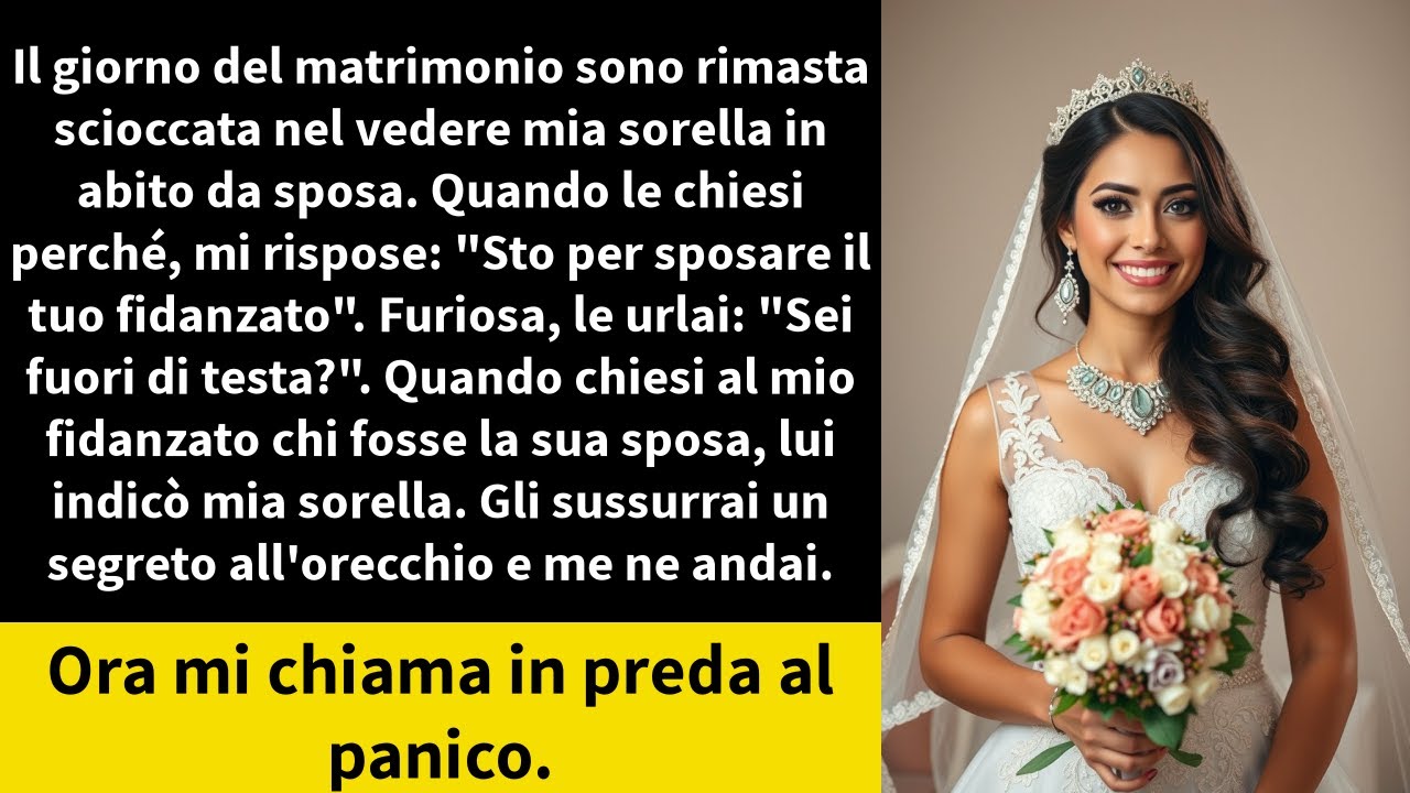 Il giorno del matrimonio sono rimasta scioccata nel vedere mia sorella in abito da sposa.