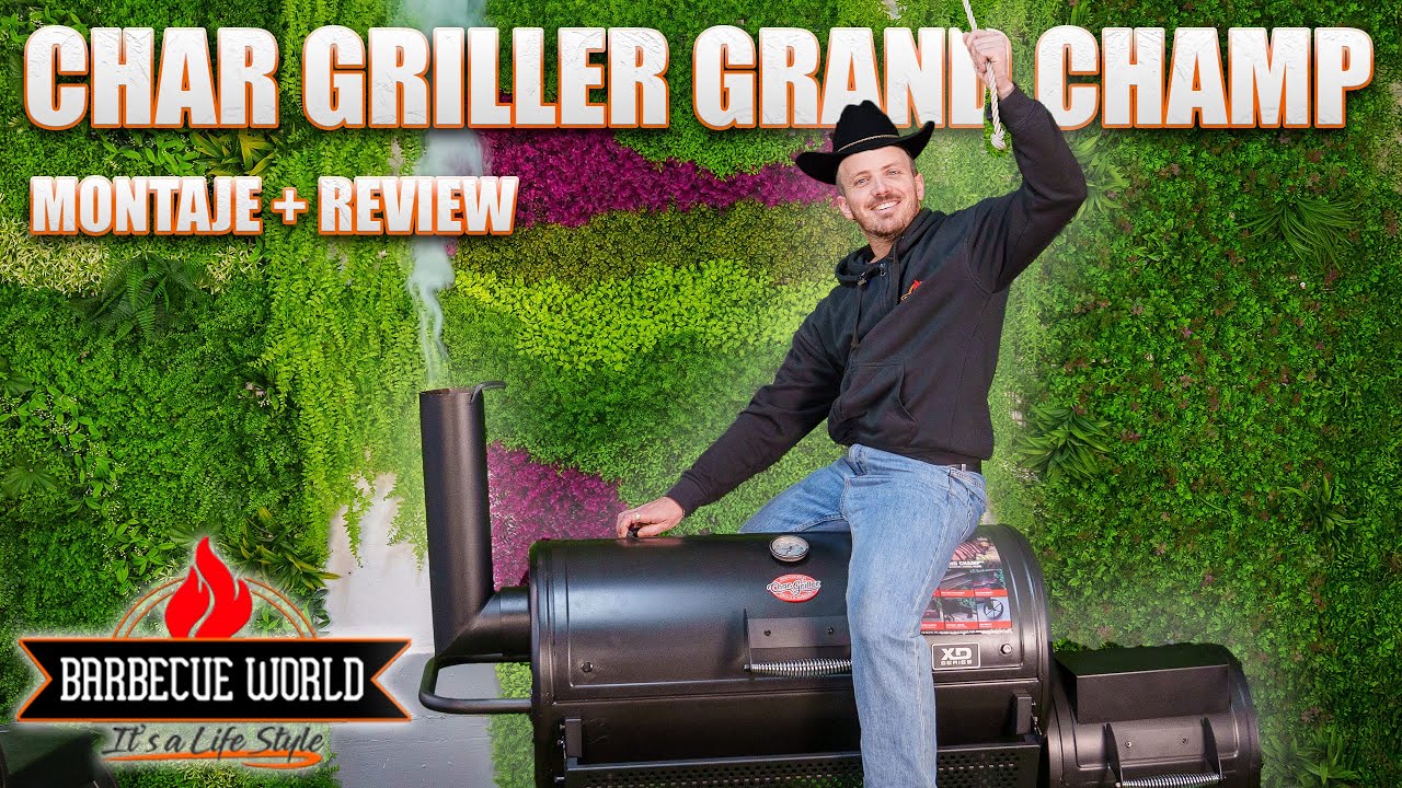 Ahumador Offset Grand Champ - Char‑Griller | Unboxing, montaje y review