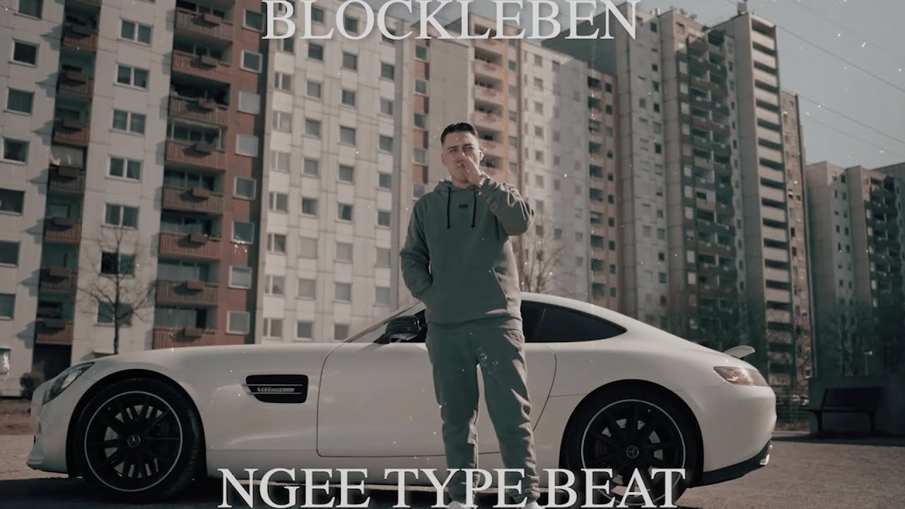 NGEE Type Beat - BLOCKLEBEN (prod. by Kermit Beatz)