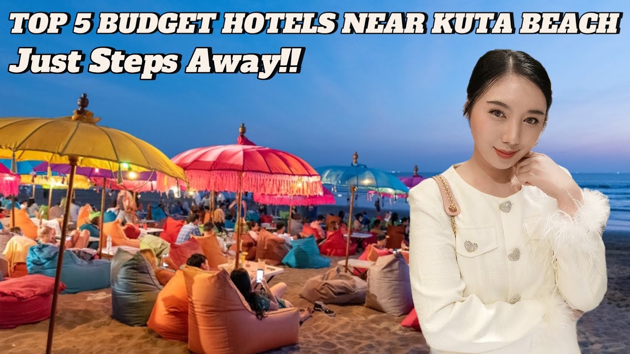 TOP 5 BUDGET HOTELS NEAR KUTA BEACH!! CHEAP HOTELS NEAR KUTA BEACH BALI