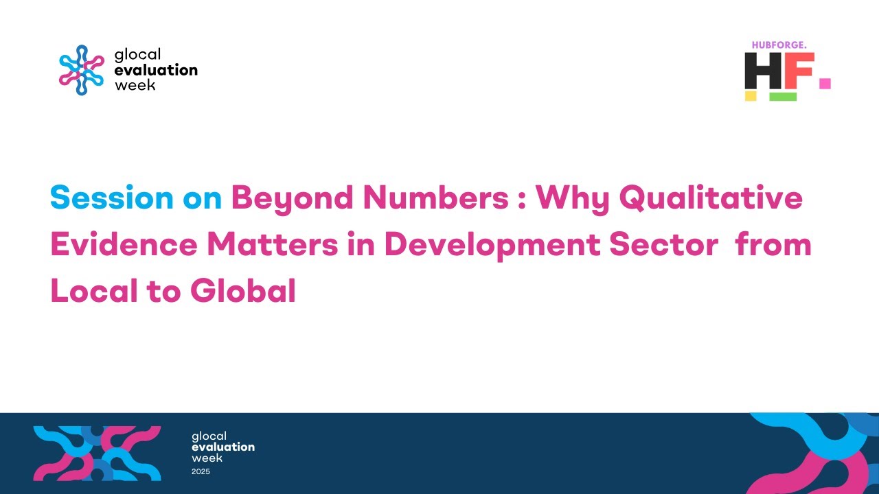 Why Qualitative Data Matters: Glocal Evaluation Week 2025