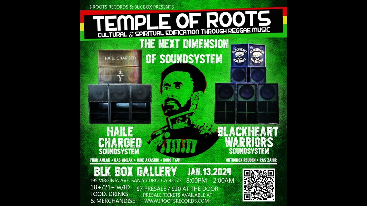 Blackheart Warriors Sound System meets Haile Charged Sound System - Jan 13, 2024