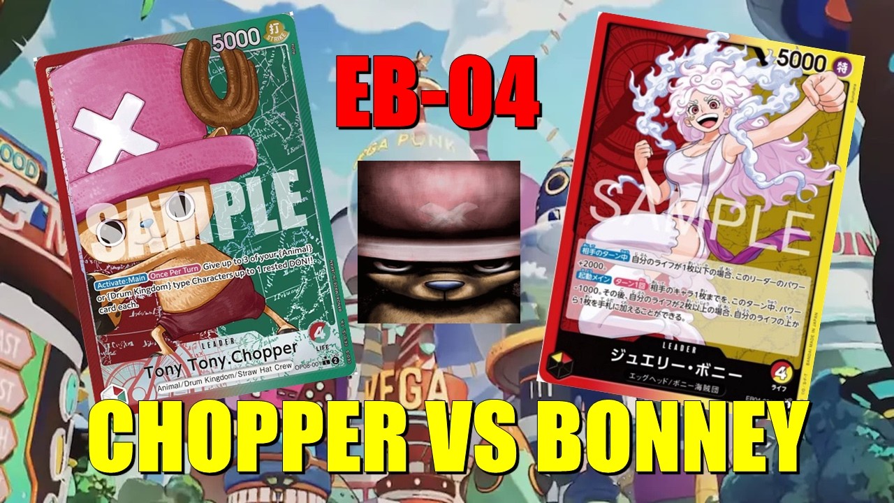 Chopper vs Bonney Roja Amarilla  - EB04 - OPTCG - Un futuro en donde Chopper Gana!