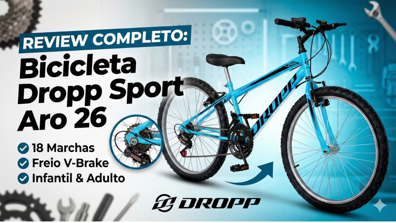 Bicicleta Aro 26 Dropp Sport Vale a Pena em 2026 ? Review Completo + Custo-Benefício!