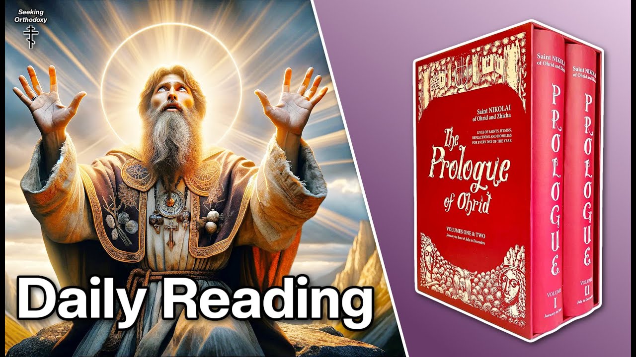 The Prologue of Ohrid - February 15