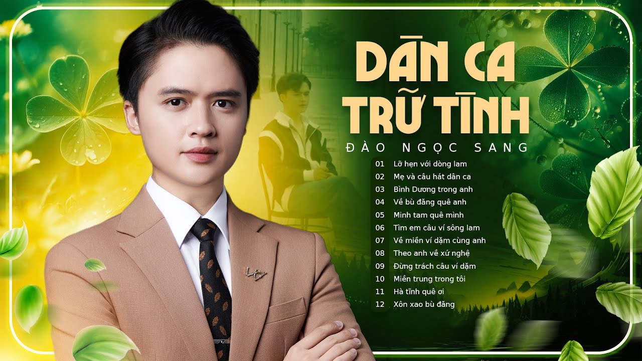 Dân Ca Miền Trung Xứ Nghệ Hay Nhất 2026 | Đào Ngọc Sang