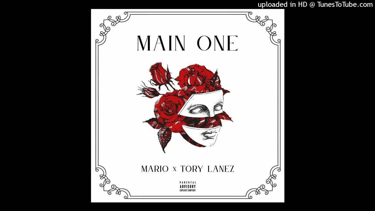 Mario & Tory Lanez - Main One (2022)